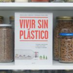Vivir sin plásticos. Entrevista Patricia Reina y Fernando Gómez Vivir sin plásticos. Patricia Reina y Fernando Gómez